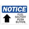 Signmission OSHA Sign, 7" H, Rigid Plastic, Fuel Shutoff Push Button (Up Arrow) Sign With Symbol, Landscape OS-NS-P-710-L-12943 - alternate 1